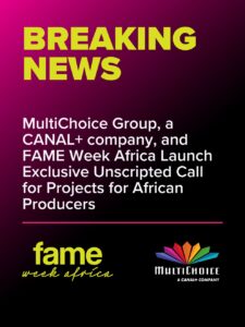 Fame Week Africa One Month Away