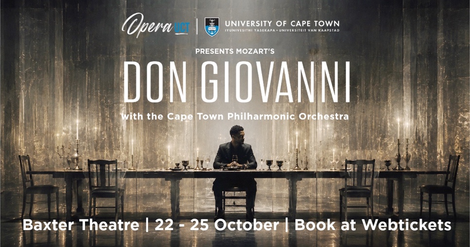 UCT OPERA brings Mozart's DON GIOVANNI to The Baxter, joined by The Cape Town Philharmonic Orchestra